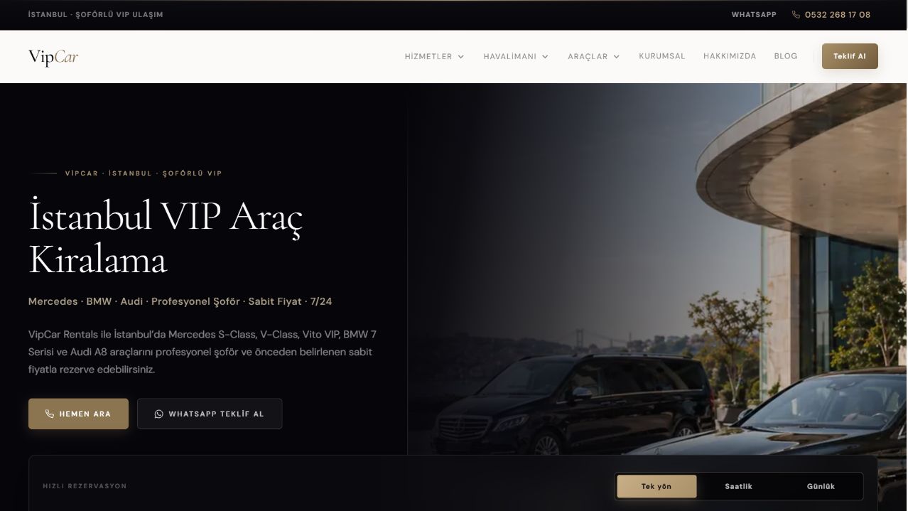 VIPCar Rentals İstanbul VIP araç kiralama ana sayfası; rezervasyon akışı ve araç hizmetleri navigasyonu.
